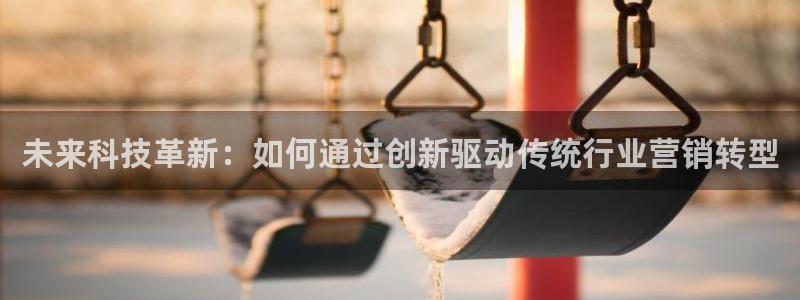 金年会体育app官网入口网址